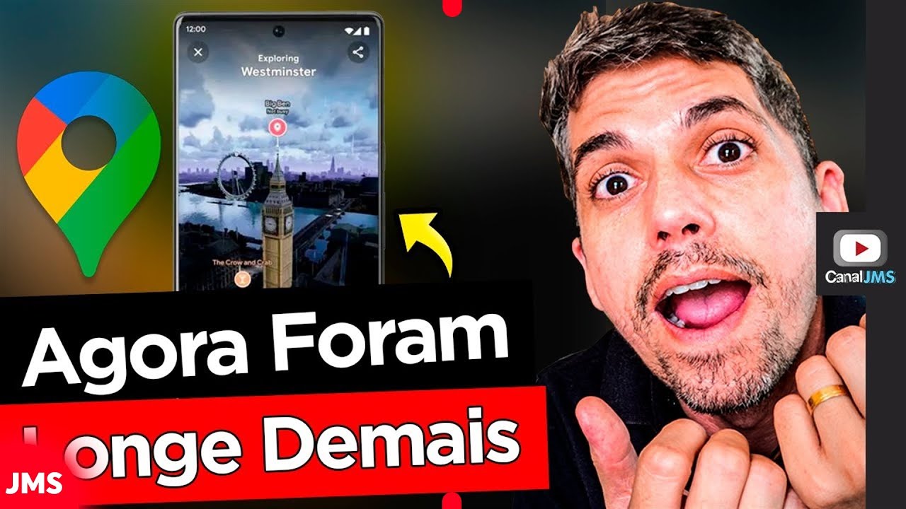 O NOVO Google Maps! Modo Visualização Imersiva e Live View! VEJA COMO FUNCIONAM!