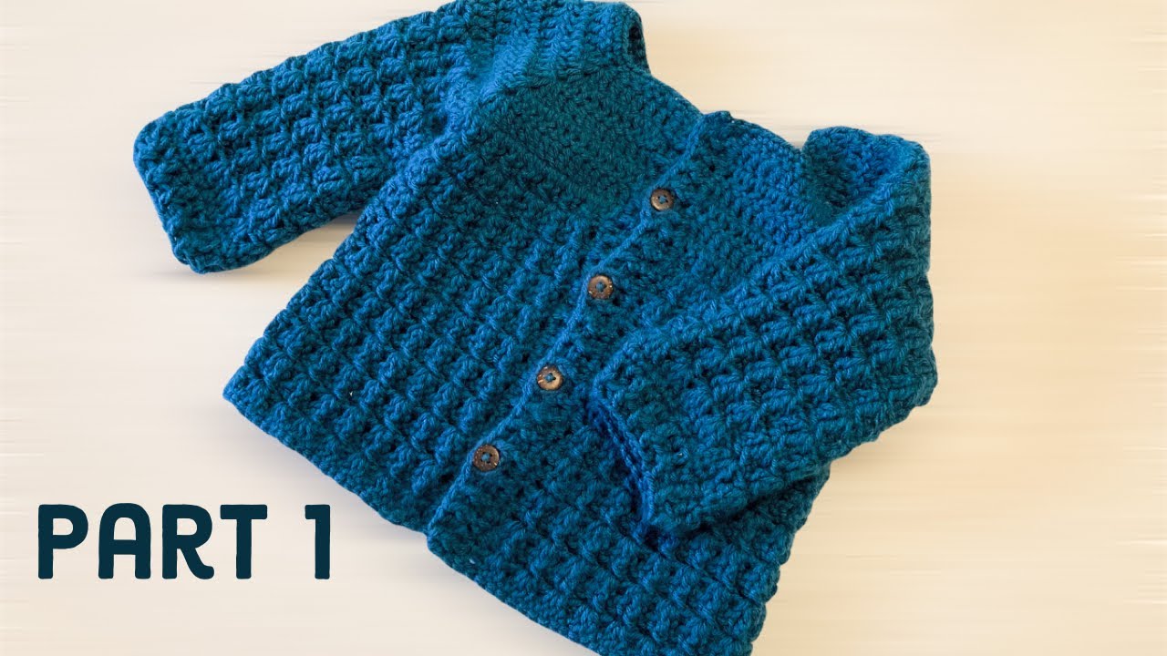 Crochet 2 to 3 years old baby boy sweater | Unisex kids cardigan | crochet for baby - Part 1