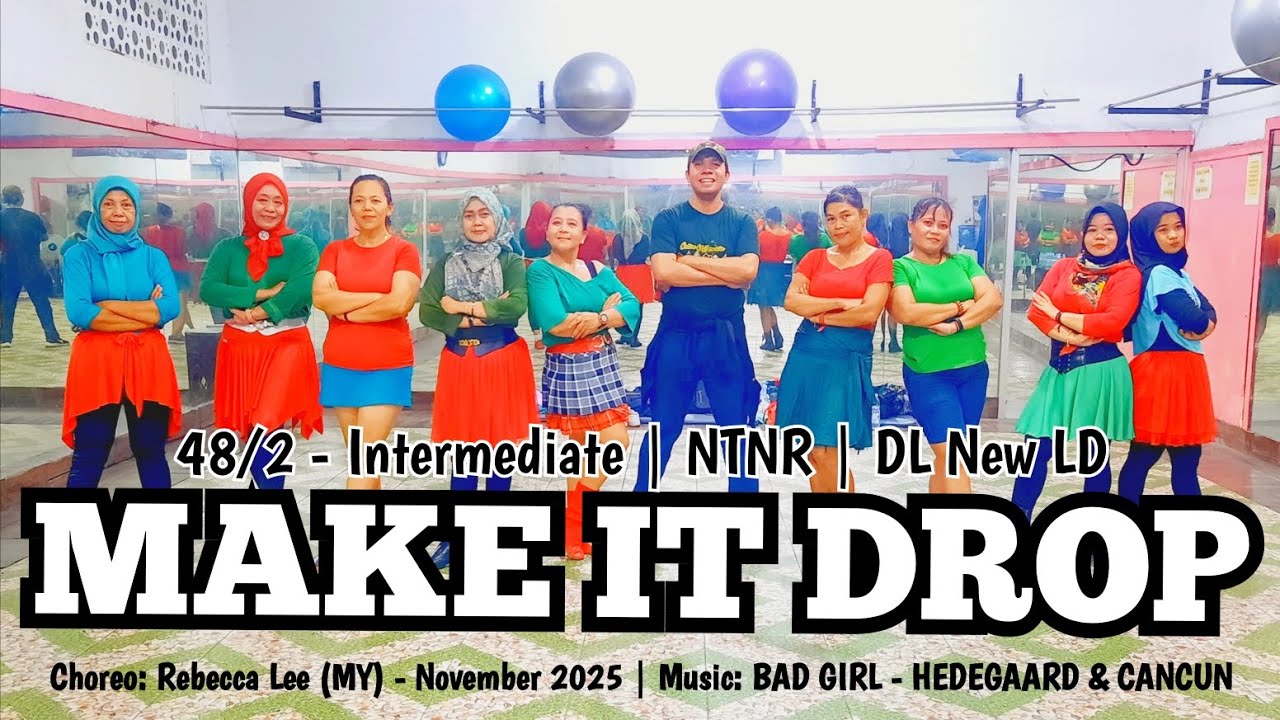 Make It Drop line Dance | Intermediate | Rebecca Lee (MY) - November 2025
