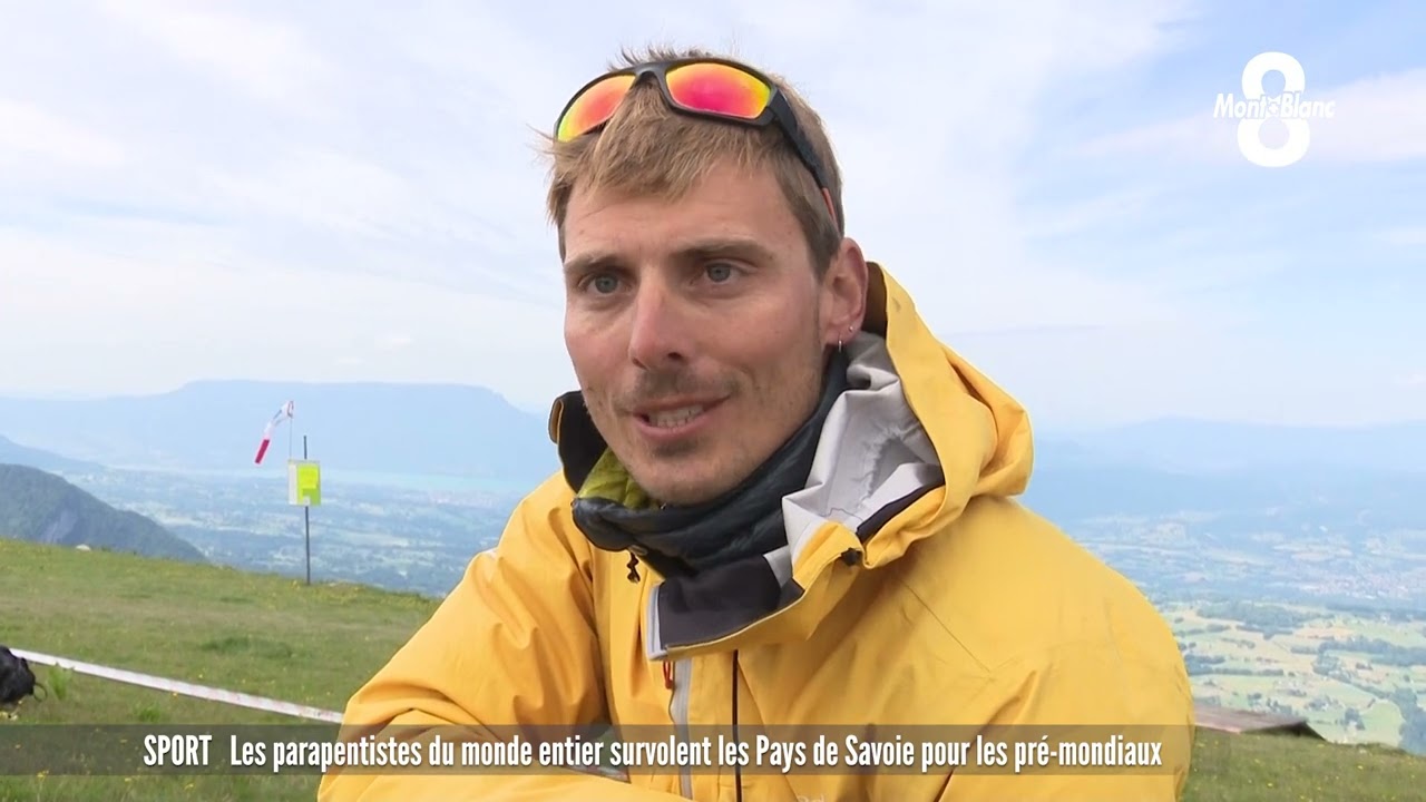 Les parapentistes du monde entier survolent actuellement les Savoie pour les pré-mondiaux