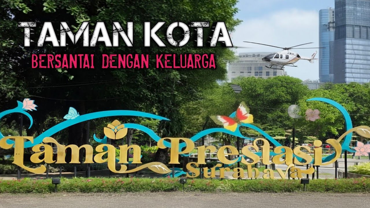 WISATA PERAHU KALIMAS DAN TAMAN PRESTASI SURABAYA