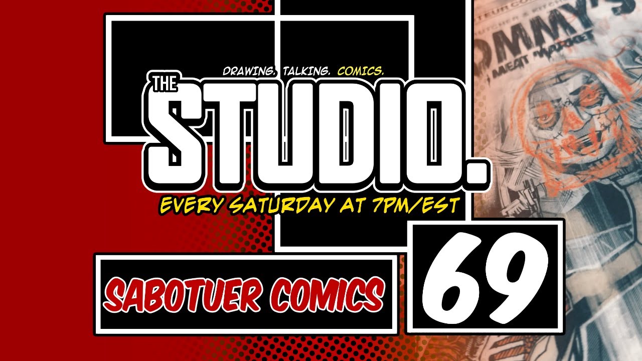 The STUDIO #69/ Sabotuer Comics