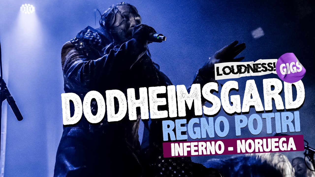 DODHEIMSGARD  - REGNO POTIRI | INFERNO FESTIVAL NORWAY 2025 | LOUDNESS GIGS