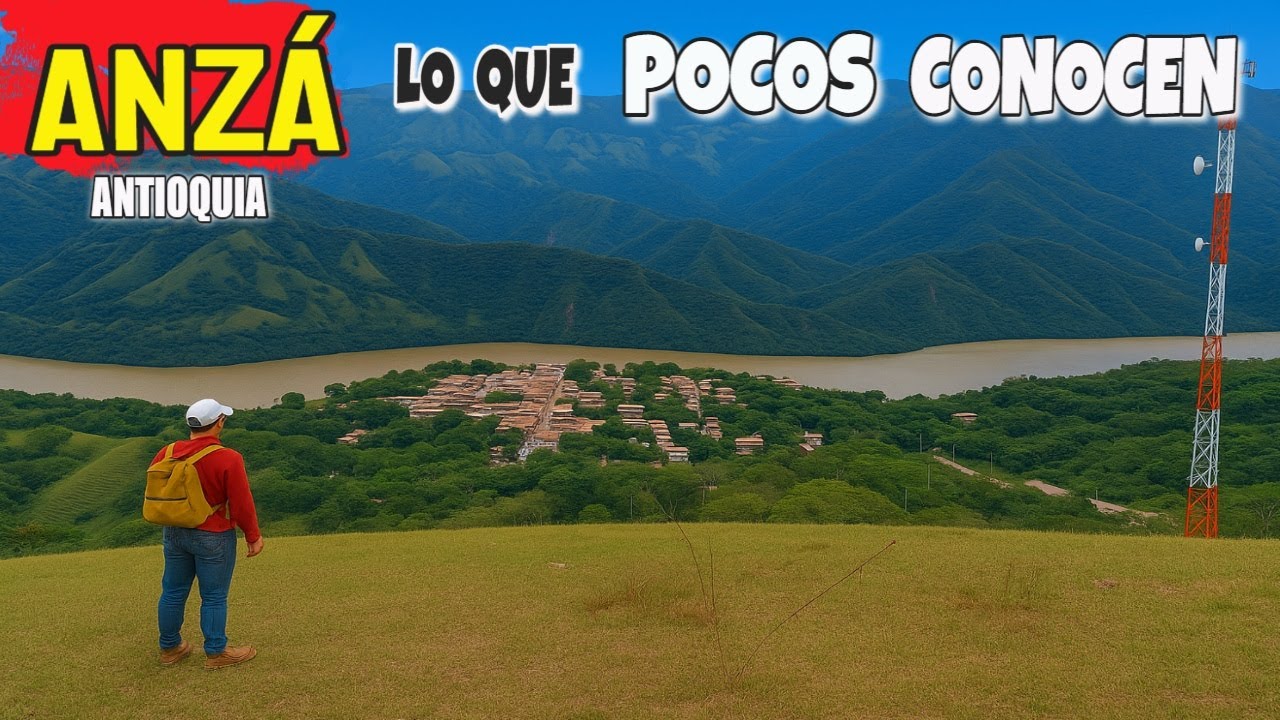 ANZA Antioquia un PUEBLO  poco explorado lleno de MISTERIO tradición y mucha historia