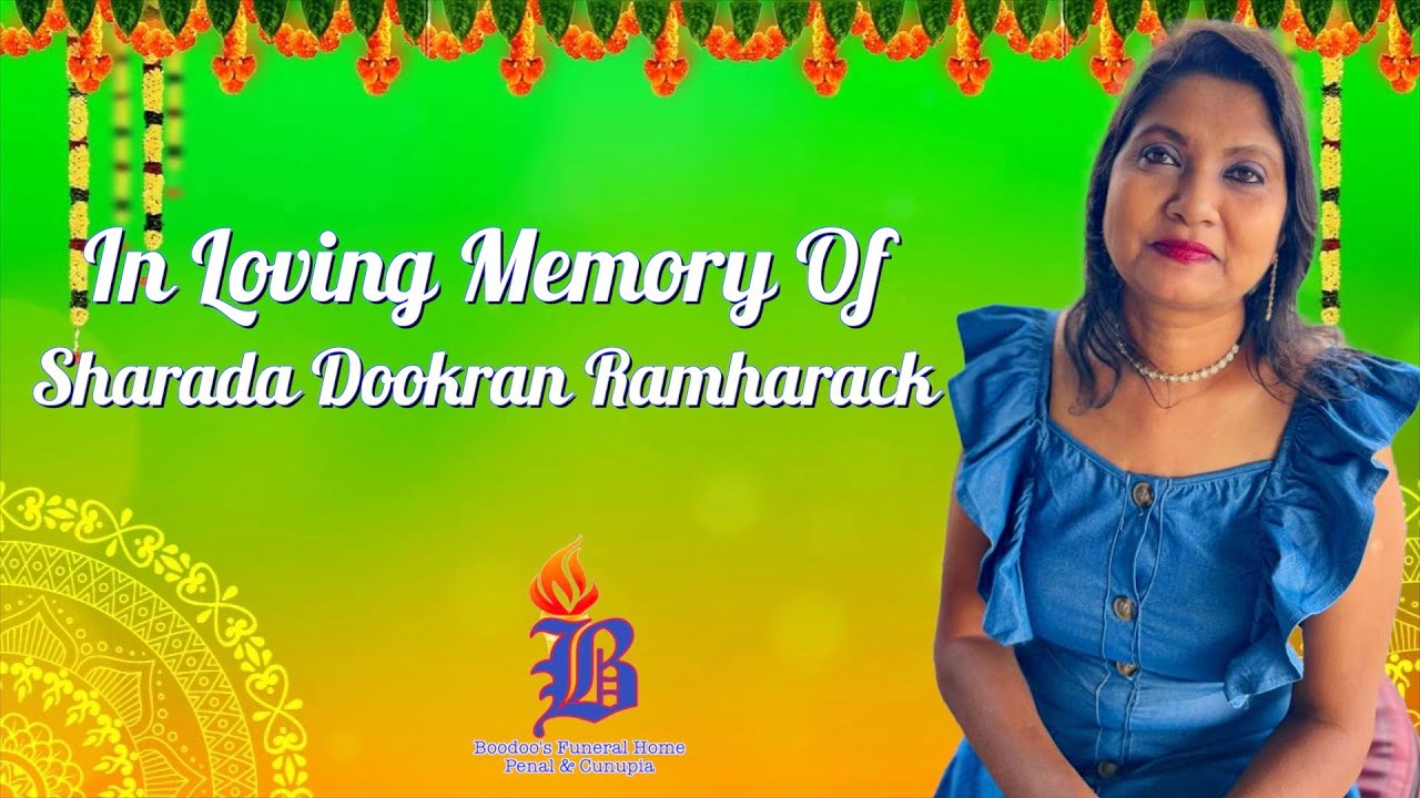 Sharada Dookran Ramharack Funeral Service