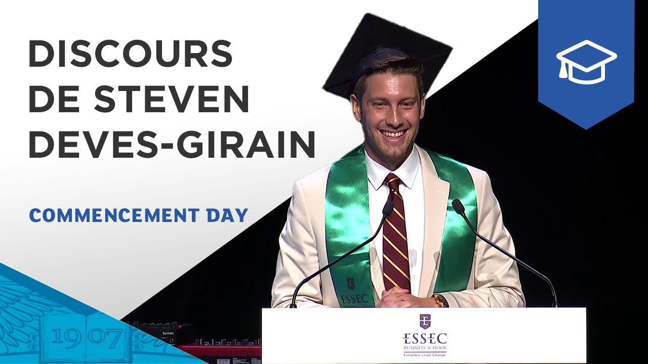 Discours de Steven Deves-Girain, étudiant emblématique Grande Ecole | ESSEC Commencement Day June 22