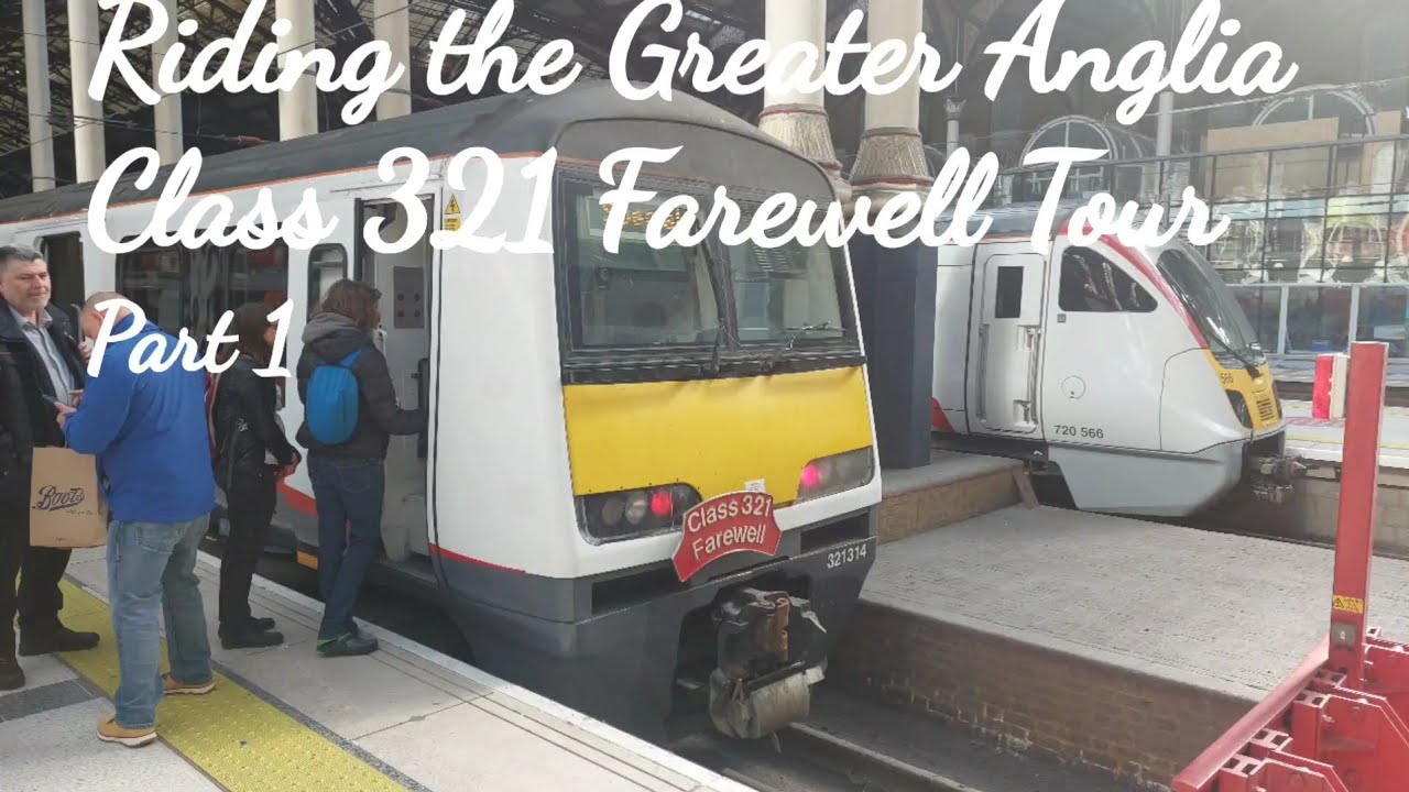A Ride on the Class 321 Farewell Tour Greater Anglia Last Day of Service Part 1 (29/4/23)