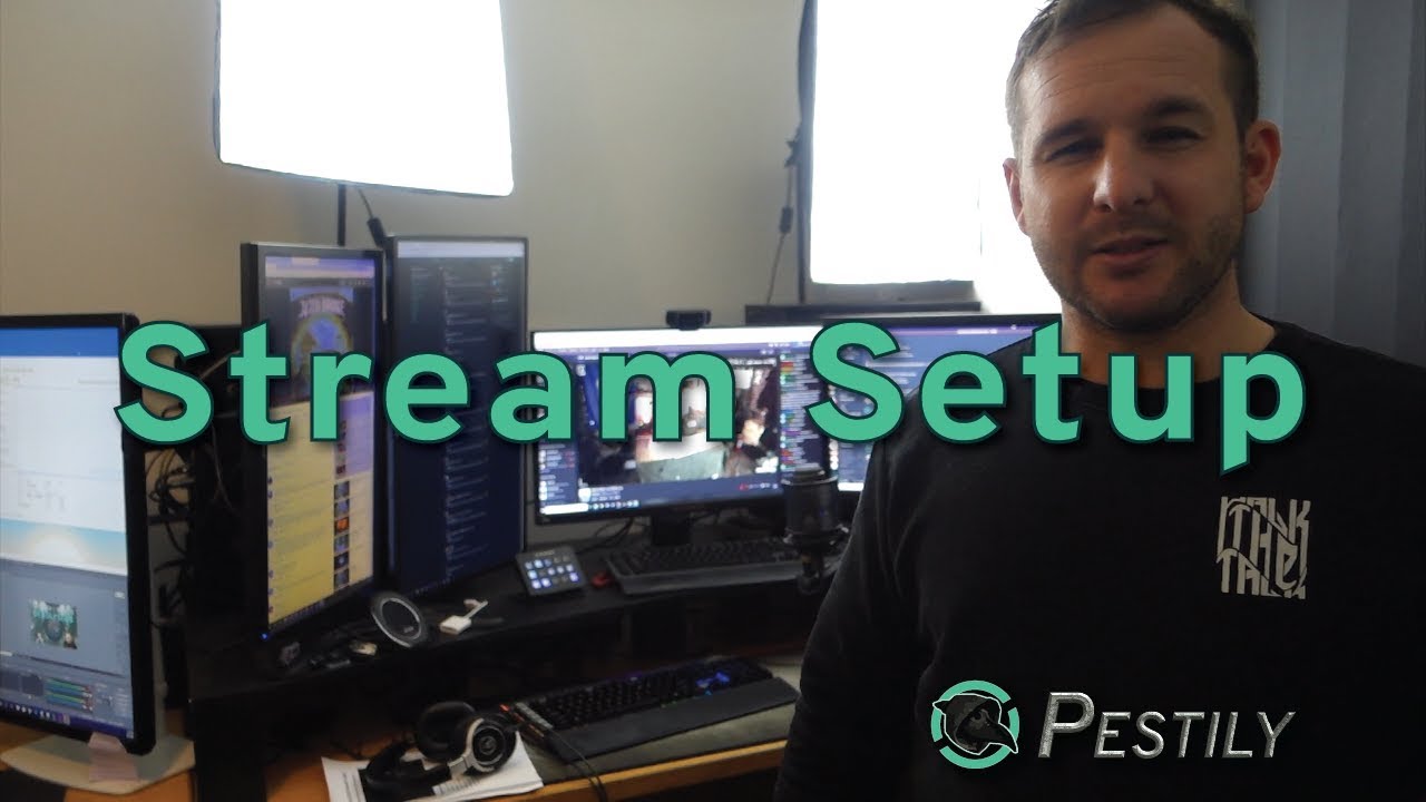 Pestilys Stream Setup - #2 - Pestily Stream Series