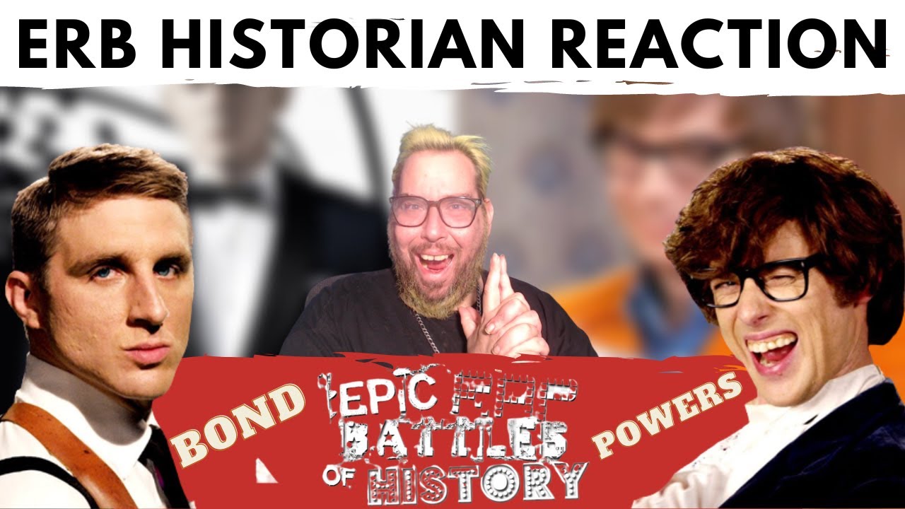 James Bond vs Austin Powers | History Teacher FULL ERBreakdown Epic Rap Battles of History Reaction