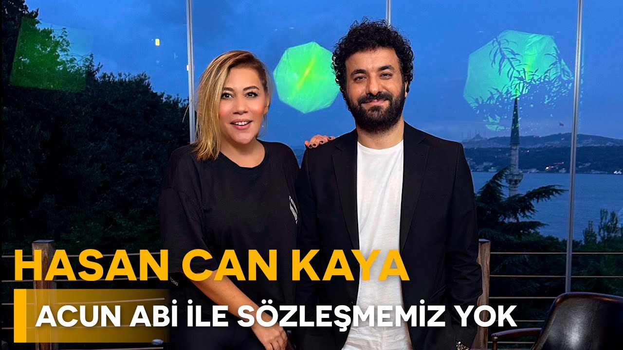 HASAN CAN KAYA - ACUN ABİ İLE SÖZLEŞMEMİZ BİLE YOK - NE OLURSAN OL RAHAT OL 10. BÖLÜM