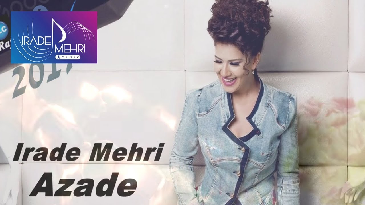Irade Mehri - Azade | Azeri Music [OFFICIAL]