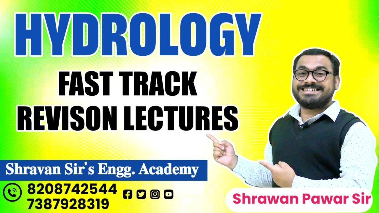 HYDROLOGY LECTURE -1 FAST TRACK REVISION FOR MAHATRANSCO | MIDC | WRD EXAM 2025 BY SHRAWAN PAWAR SIR