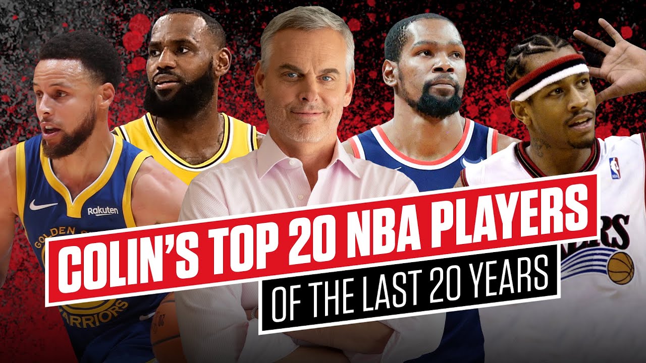 Colin Cowherd ranks the Top 20 NBA players of the last 20 years | Top 20, Last 20