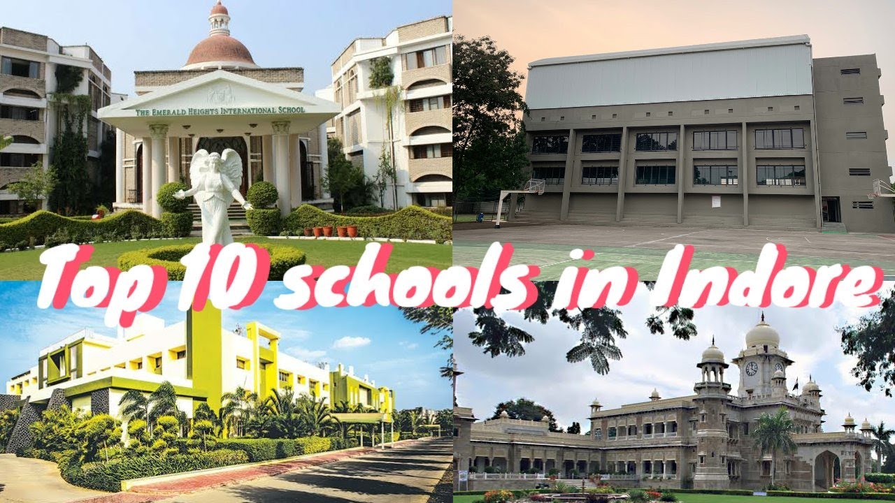 best 10 schools in indore | इंदौर के टॉप 10 स्कूल