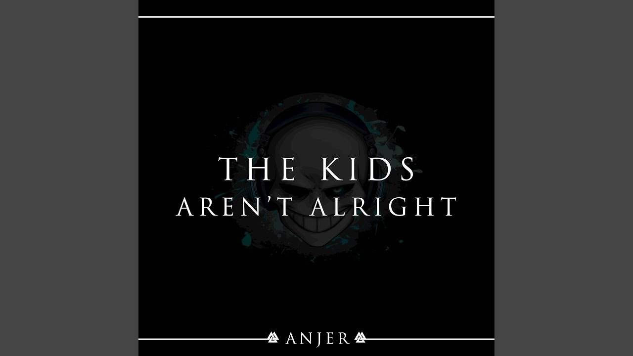The Kids Aren't Alright (20th Anniversary)
