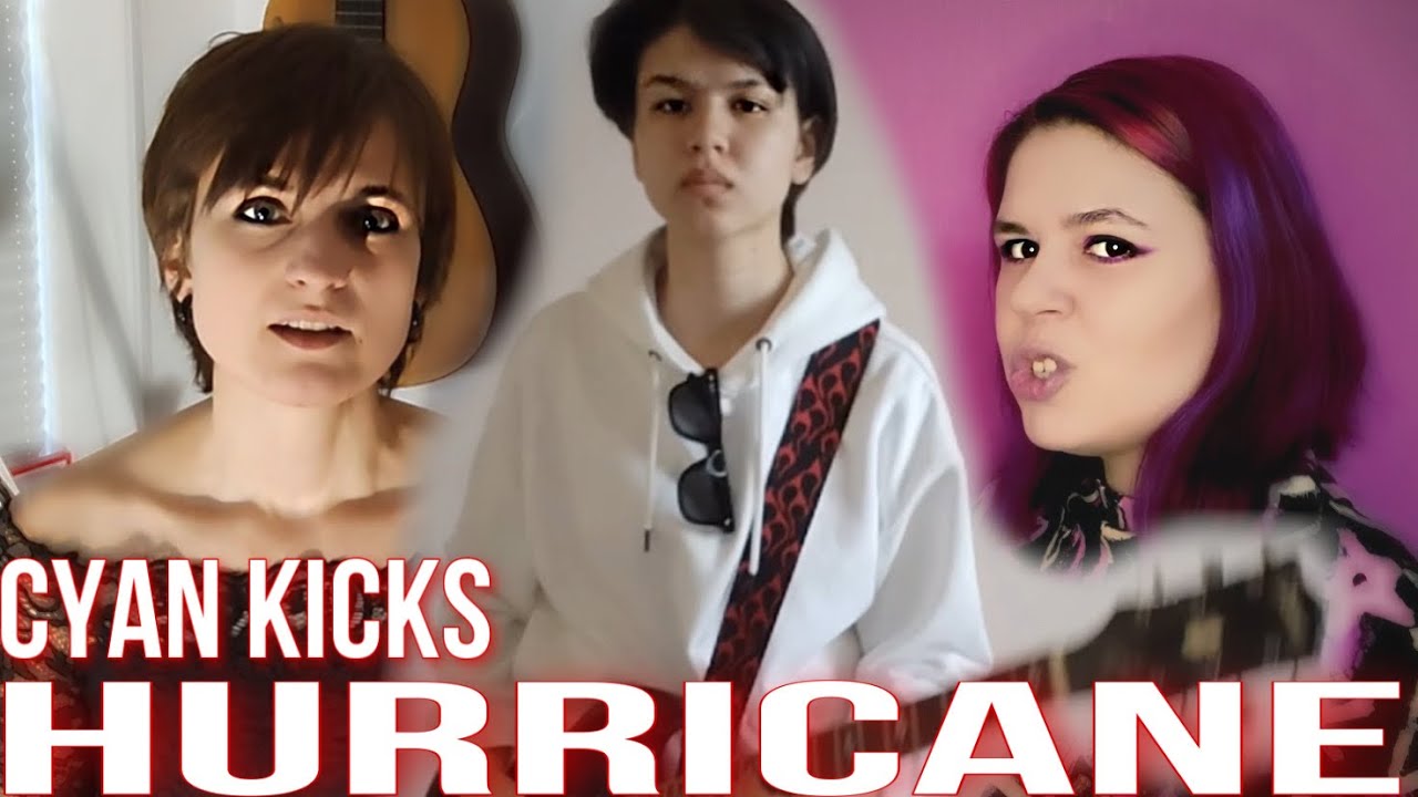Cyan Kicks - Hurricane (cover by Diane Wondersky & May Li Idou & Jollram)
