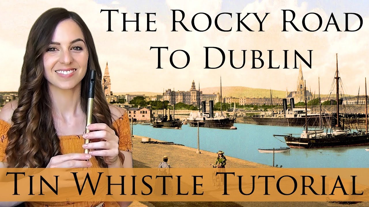 Rocky Road To Dublin | TIN WHISTLE TUTORIAL