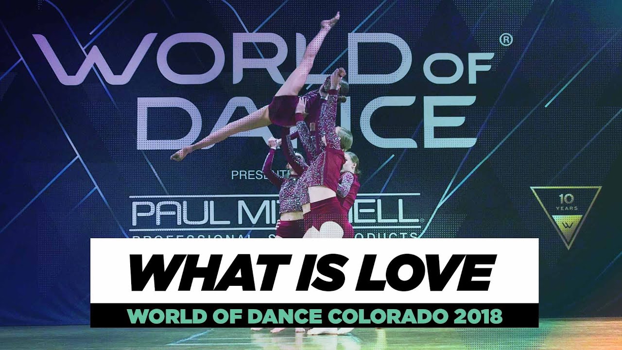 What Is Love | Showcase | World of Dance Colorado 2018 | #WODCO18