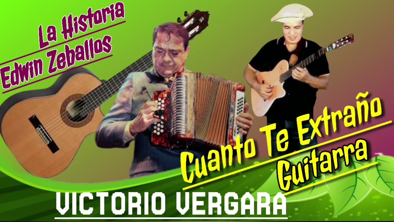 CUANTO TE EXTRAÑO GUITARRA  - VICTORIO VERGARA