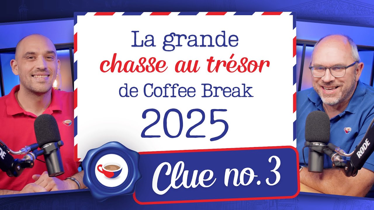 Clue #3 (français) | The Great Coffee Break Treasure Hunt 2025