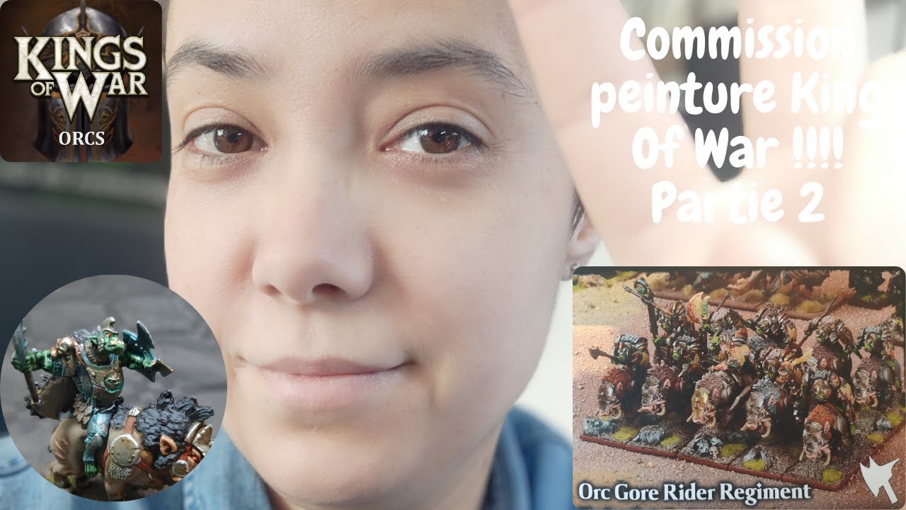 Peinture sur figurines orc king of war Partie 2 !!