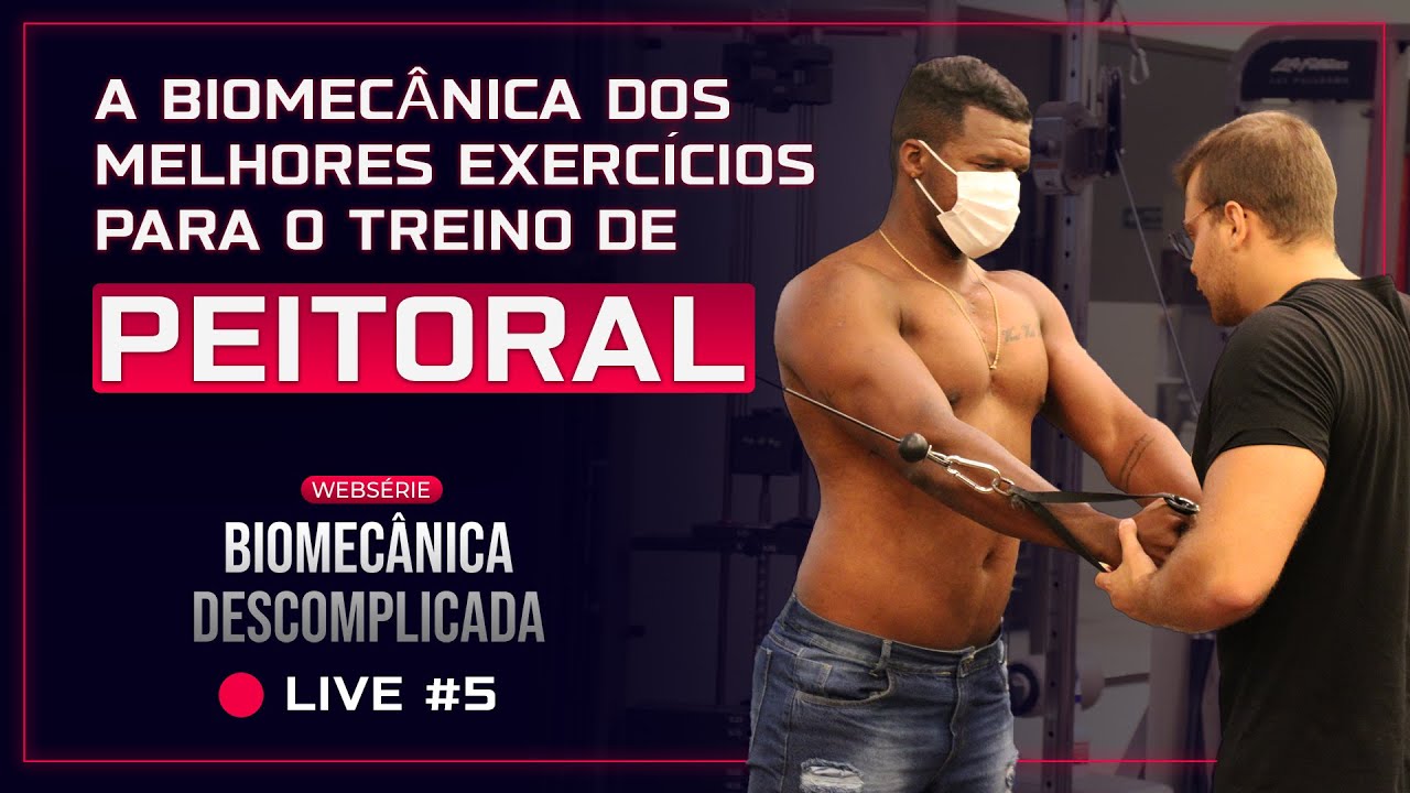 Personal, atinja a Máxima Hipertrofia do PEITORAL dos seus alunos | Biomecânica Descomplicada 