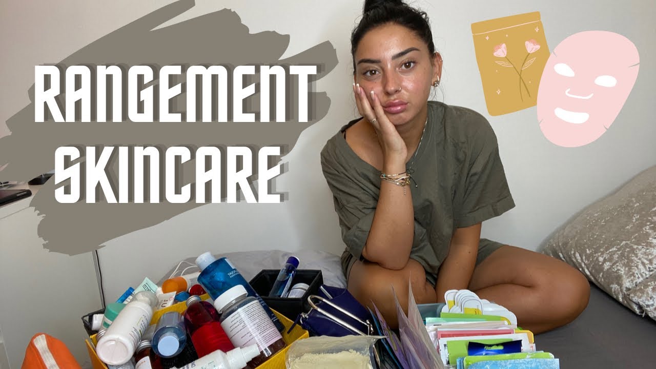 RANGEMENT & ORGANISATION SKINCARE 🧖🏻
