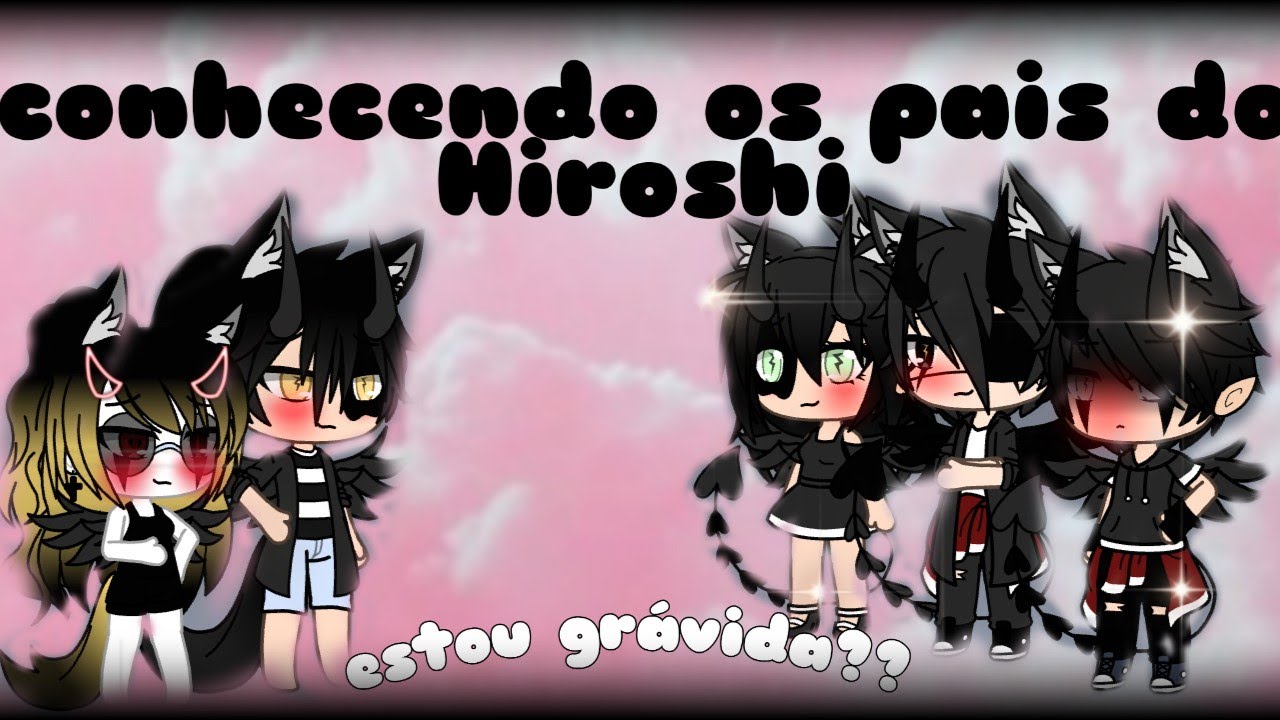 °•Conhecendo os pais do Hiroshi°• {Estou grávida?!} |Gacha Life| •Mizukiih Chan•