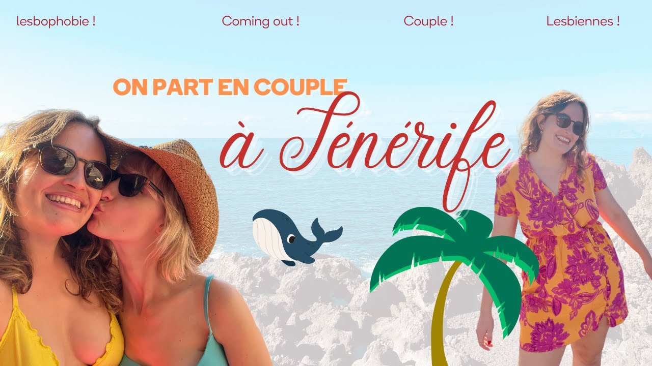 ON PART EN COUPLE À TÉNÉRIFE ! 🏝