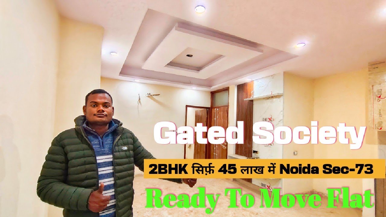 2 BHK Flat Gated Society | 2BHK Ready To Move In Noida Sector 73 | Property In Central Noida #2bhk 