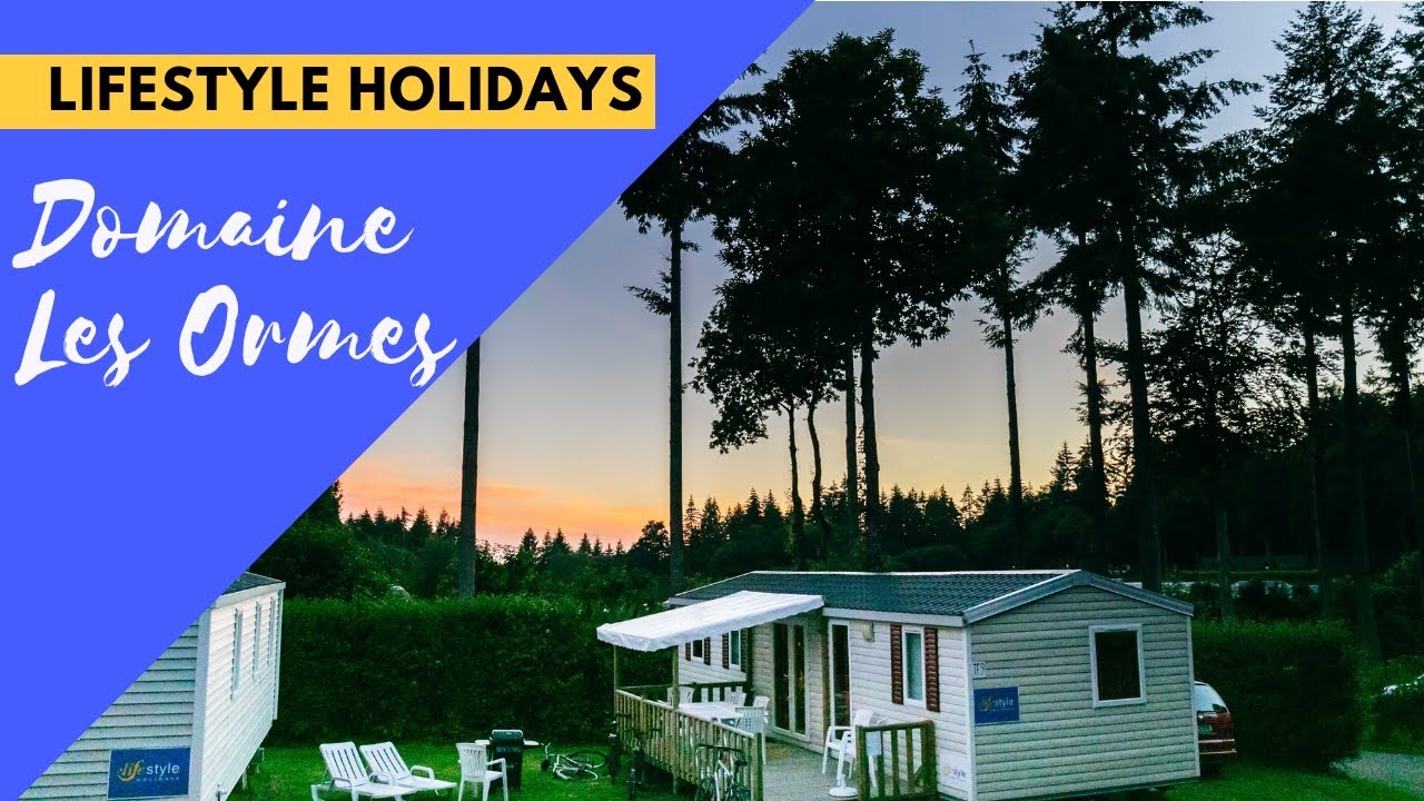 Camping Domaine Les Ormes 2018 - Lifestyle Holidays (Brittany, France)