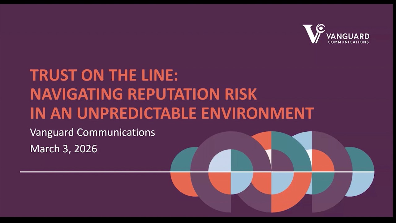 Trust on the Line: Navigating Reputation Risk in an Unpredictable Environment [Webinar]