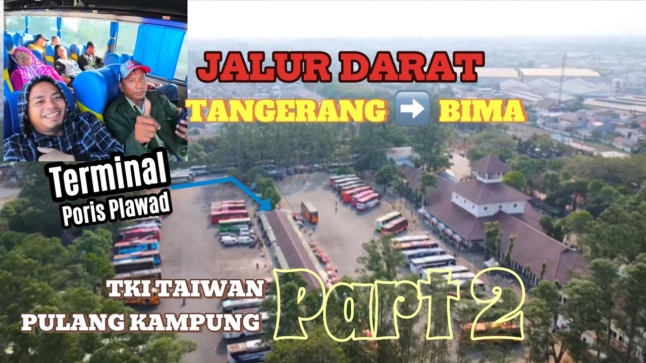 PERJALANAN JALUR DARAT DARI JAKARTA KE  BIMA NTB | Rindi Ar Channel