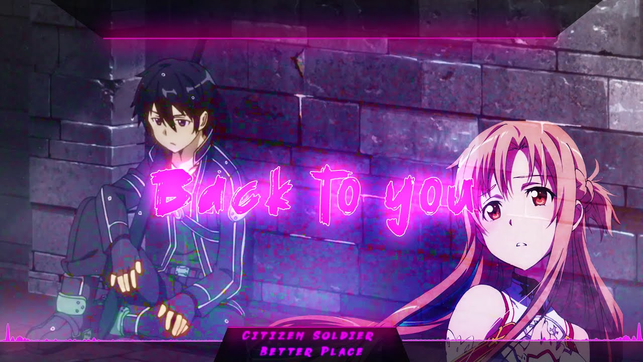 Nightcore - Better place - Citizen soldier
