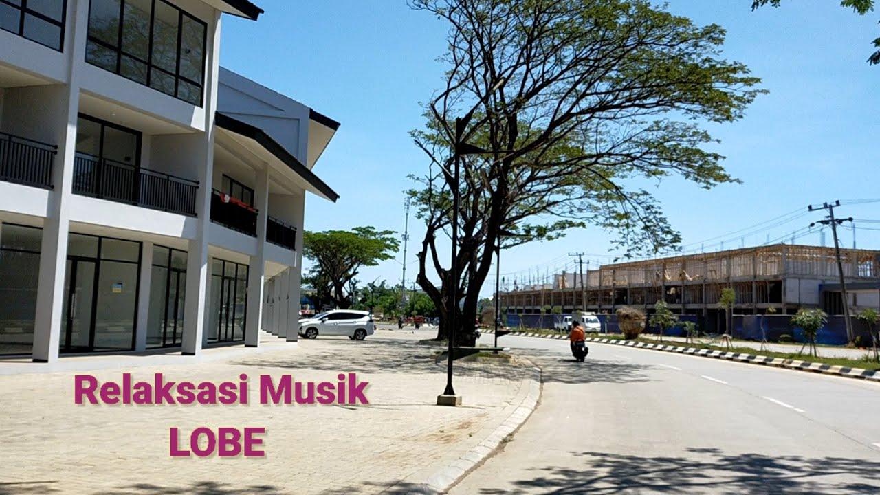 Musik relaksasi #lobe