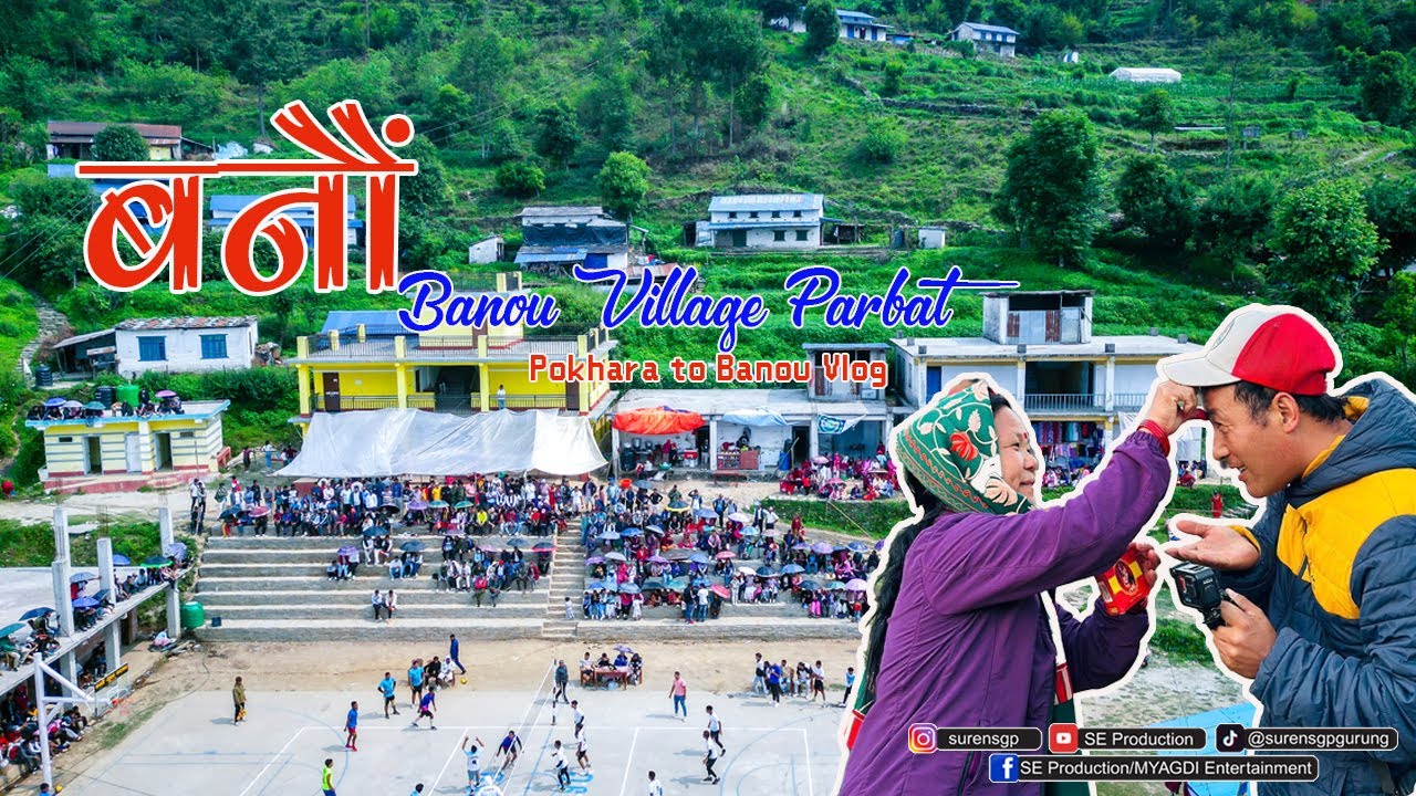 BANOU VILLAGE PARBAT VLOG || Pokhara to Banou || Se Production