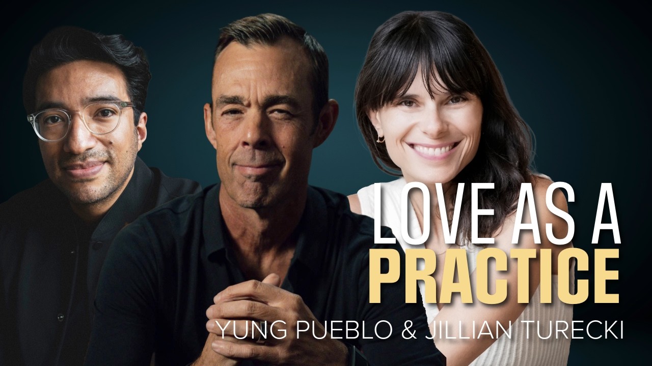 Love as a Practice: Yung Pueblo & Jillian Turecki on Relationships | The Commune Podcast