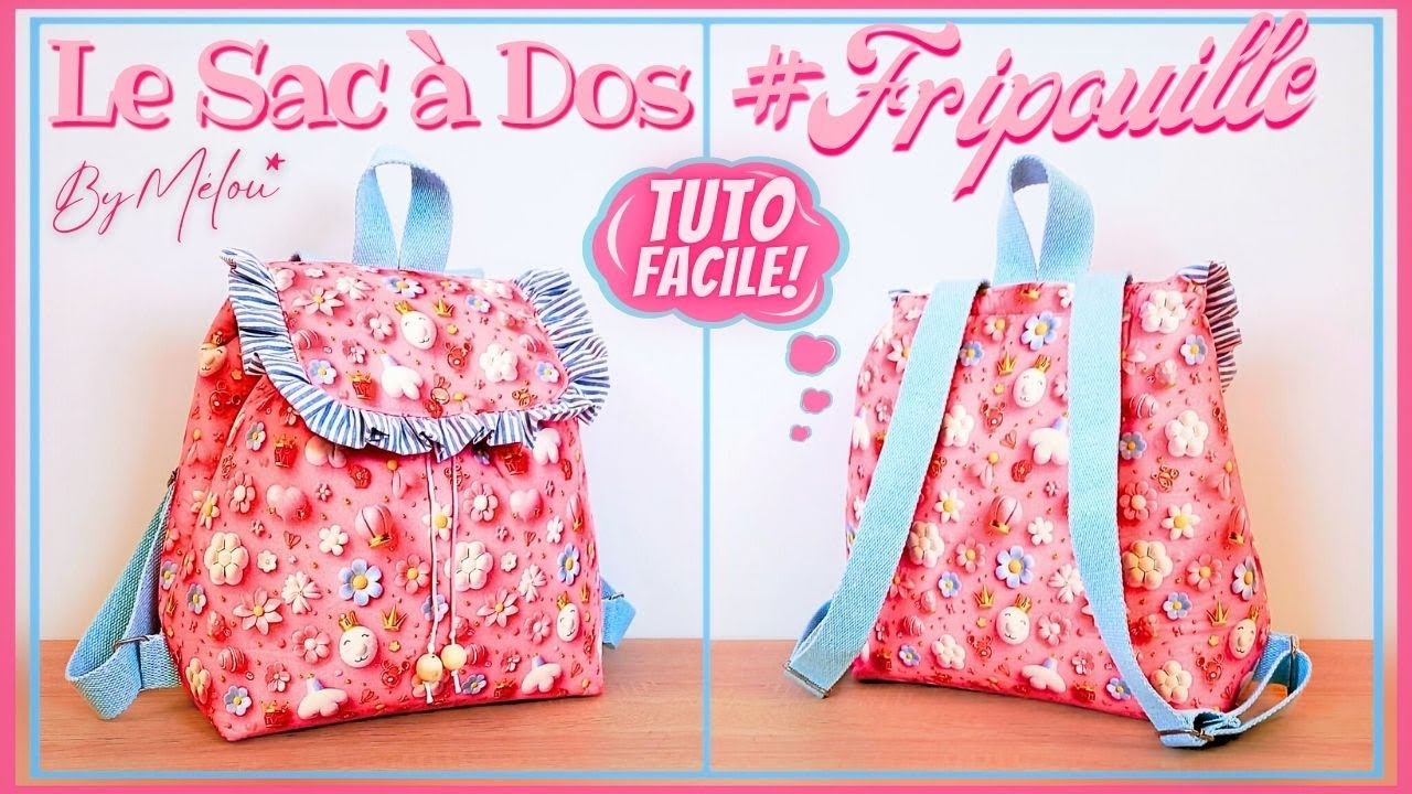 🎀ЛЕГКИЙ #Урок #Сделай Сам 🎀 Сшейте рюкзак #FRIPOUILLE #ByMélou шаг за шагом 🥰