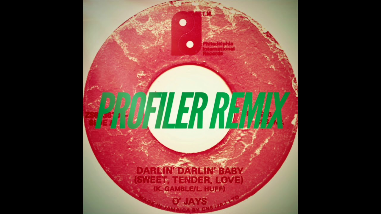 O'Jays - Darlin' Darlin' - Profiler Remix
