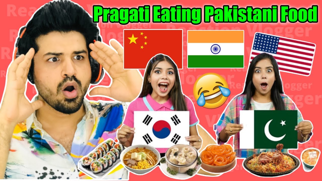 Pragati Verma Eating Different Country Food Challenge 😍अलग अलग देश का खाना! REACTION