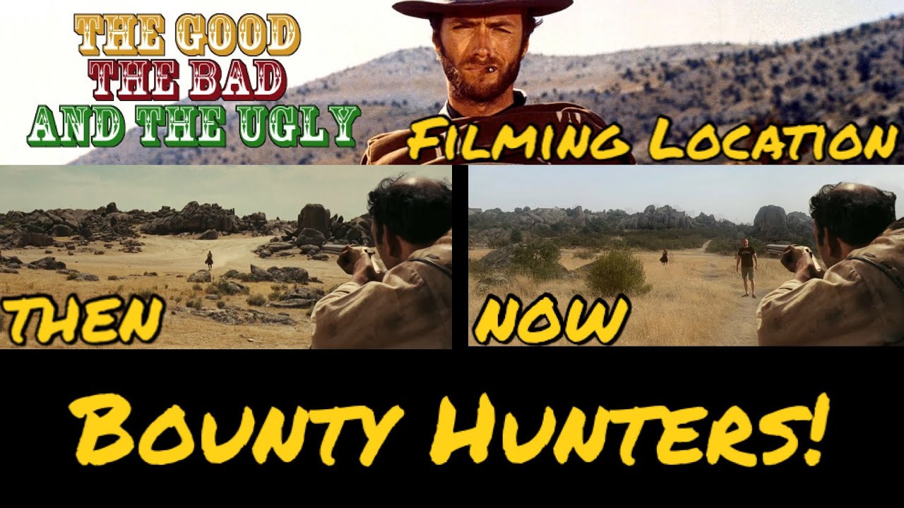 The Good the Bad and the Ugly - Bounty Hunters - Then and Now - Filming Location