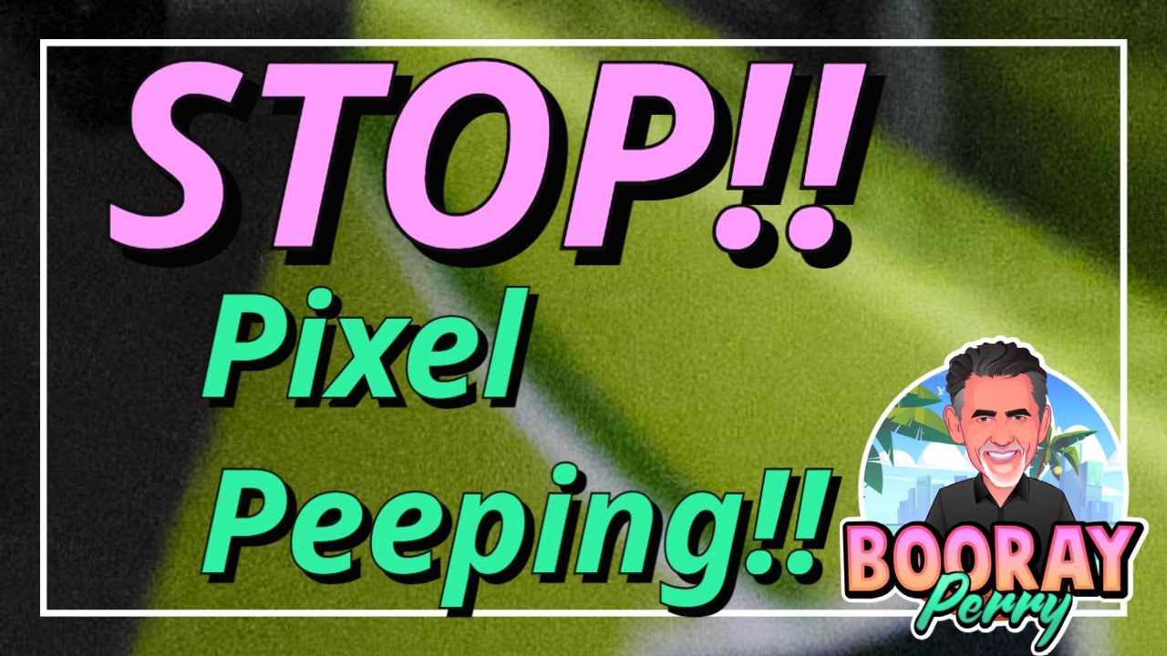 Pixel Peeping вас обманывает!!