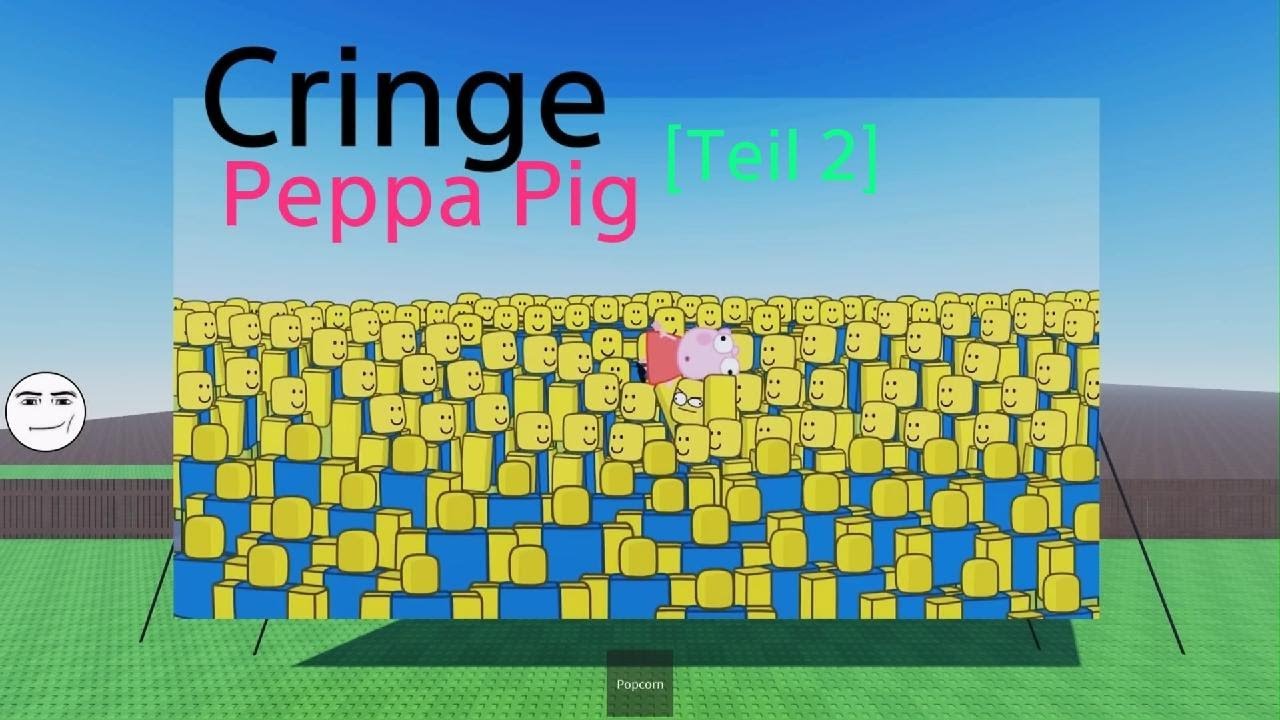 Roblox - Cringe Peppa Pig [Teil 2]