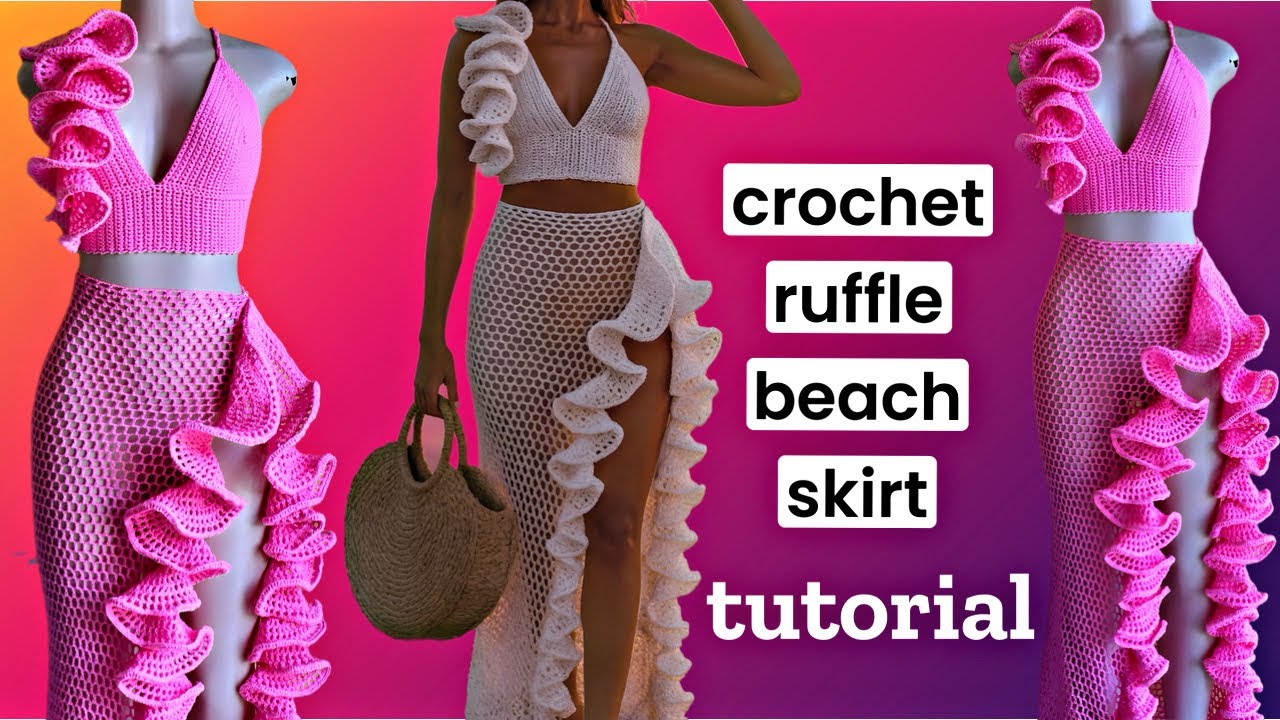 Crochet ruffle mesh beach skirt tutorial 