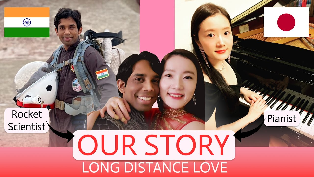 HOW WE MET | A Beautiful Love Story | Japanese Pianist ❤️ Indian Rocket Scientist