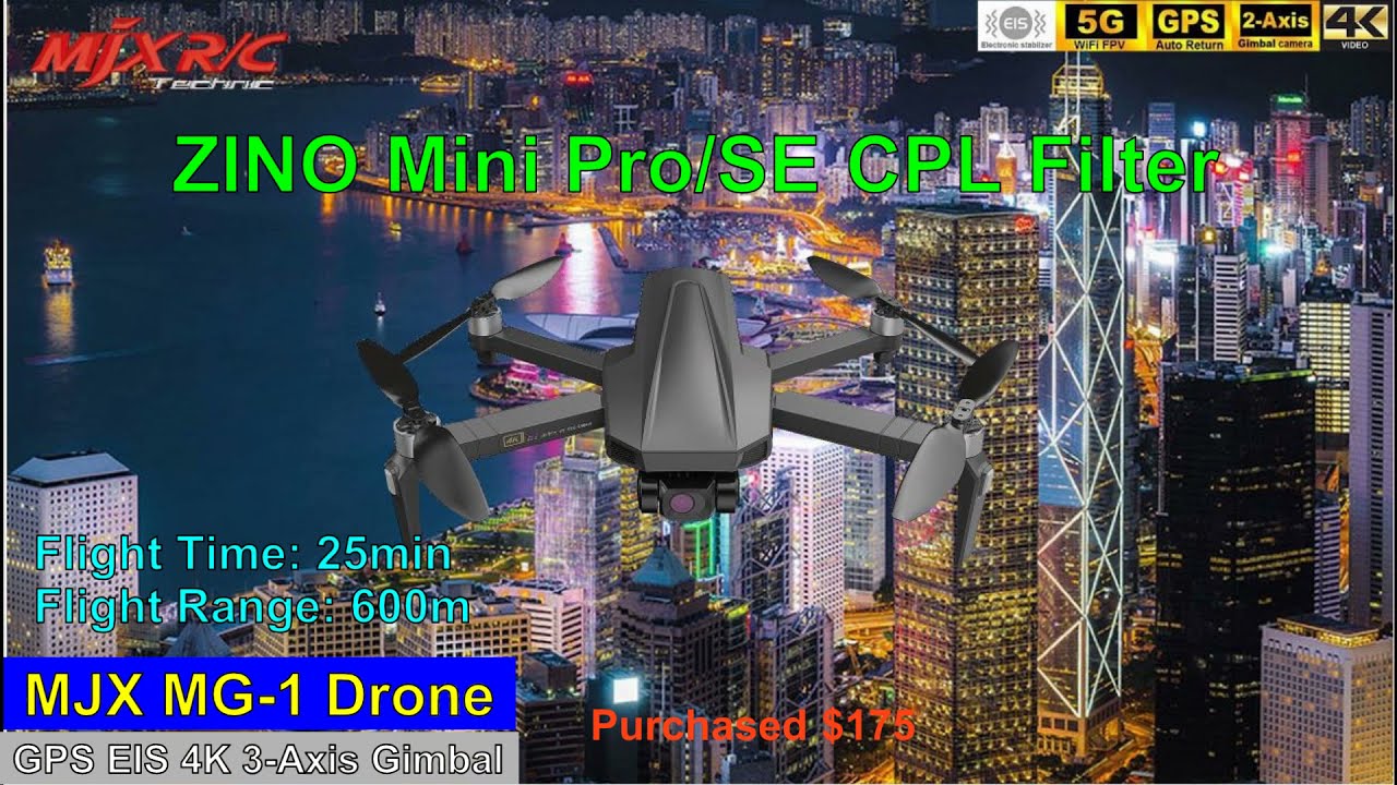 MJX MG-1 GPS 2-Axis Gimbal 4K-Video Drone &ndash; ZINO Mini CPL Filter !