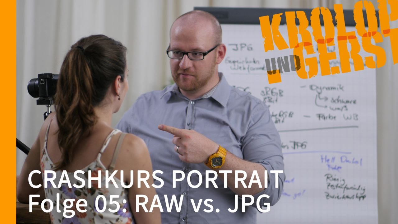 RAW vs JPG - FOLGE 05(2) - CRASHKURS PORTRAIT - Krolop&Gerst
