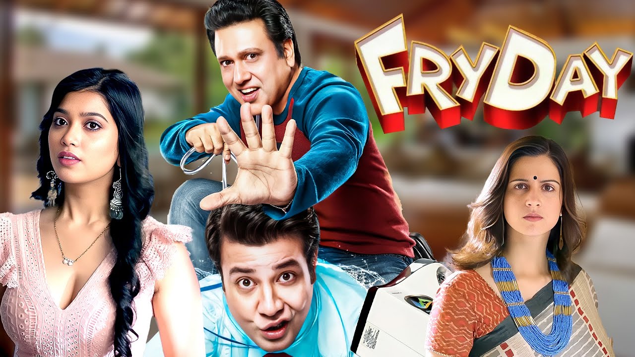 FRYDAY - Comedy Blockbuster Movie | Govinda, Varun Sharma, Sanjay Mishra, Rajesh Sharma