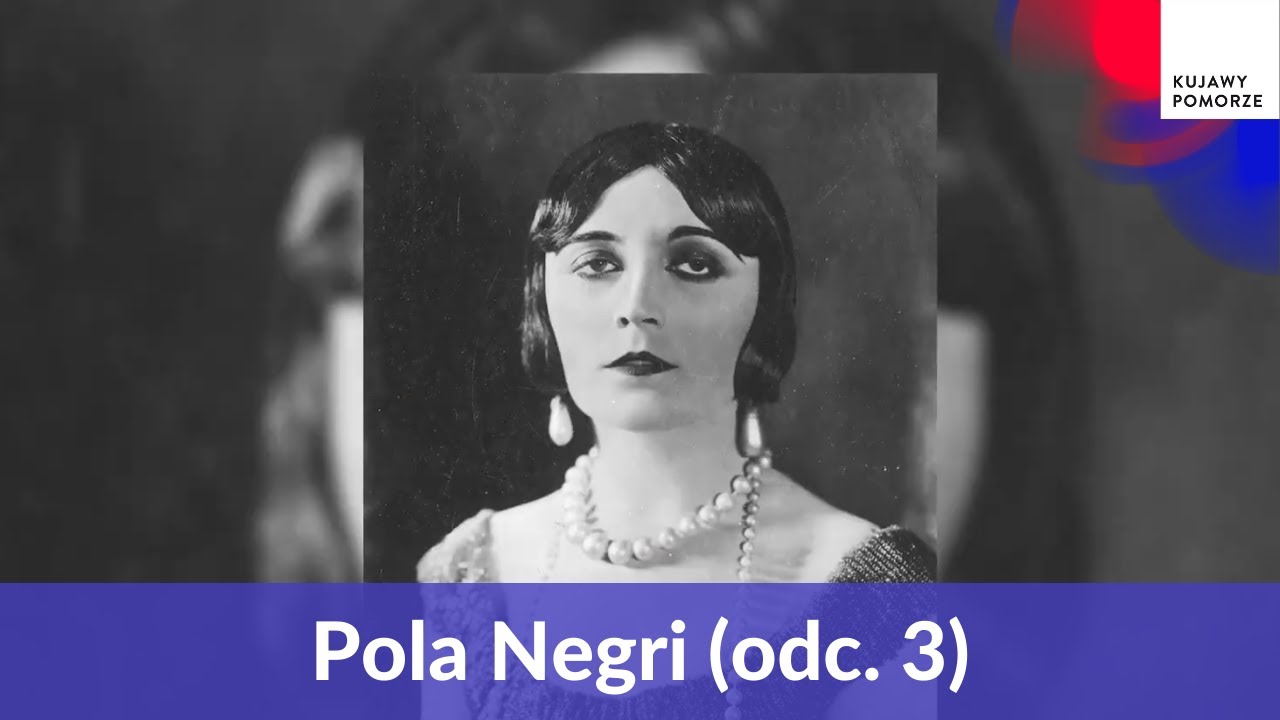 Pola Negri. Jak gwiazda z Lipna podbiła Hollywood - odcinek 3