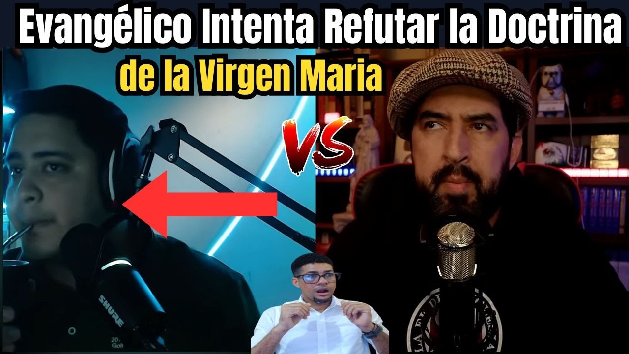 🚨¡INCREIBLE! Evangélico Intenta Refutar la Doctrina de la Virgen Maria y pasa esto. REACCION